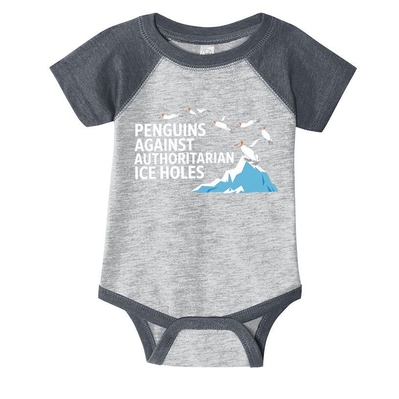 Penguins Against Authoritarian Ice Holes Sarcastic  Infant Baby Jersey Bodysuit
