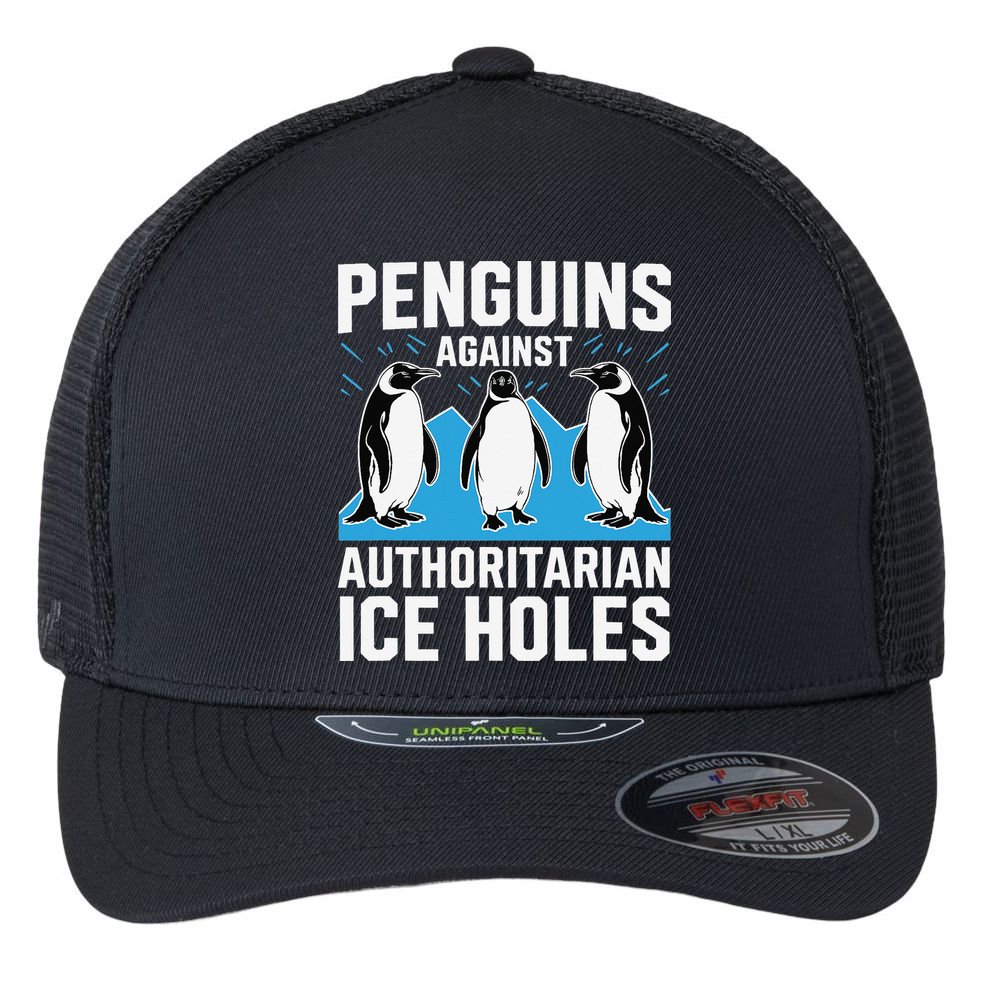 Penguins Against Authoritarian Ice Holes Resist Penguin Flexfit Unipanel Trucker Cap