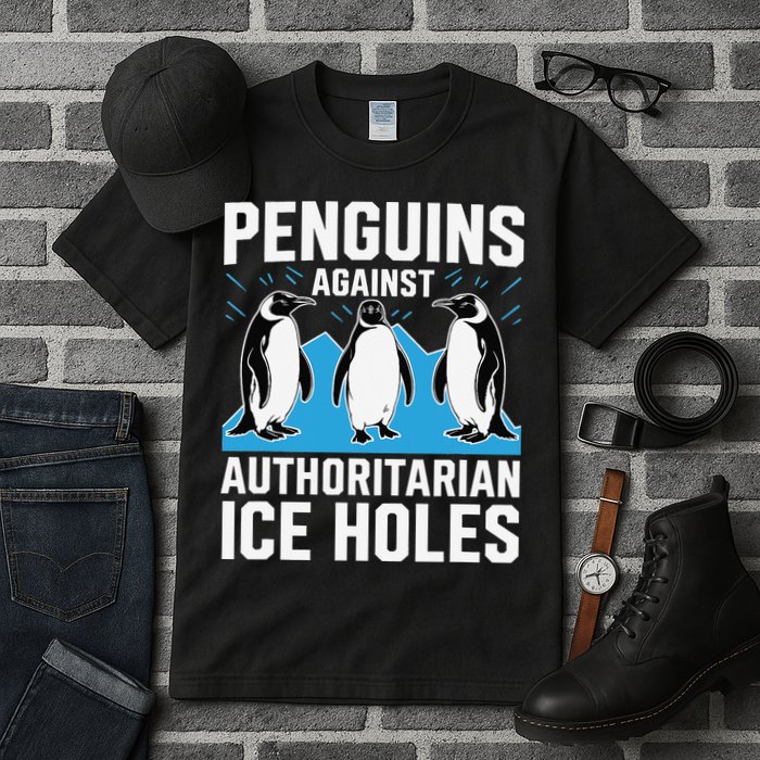 Penguins Against Authoritarian Ice Holes Resist Penguin Tall T-Shirt