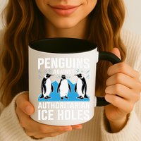 Penguins Against Authoritarian Ice Holes Resist Penguin Mug