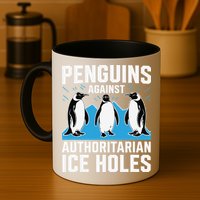 Penguins Against Authoritarian Ice Holes Resist Penguin Mug