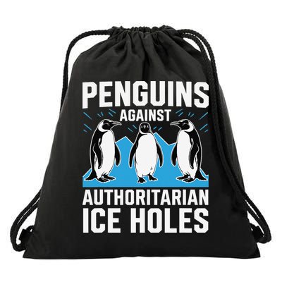 Penguins Against Authoritarian Ice Holes Resist Penguin Drawstring Bag
