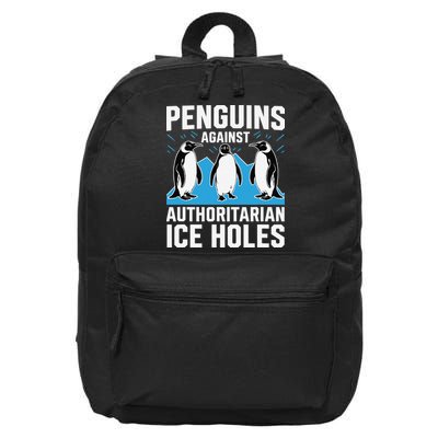 Penguins Against Authoritarian Ice Holes Resist Penguin 16 in Basic Backpack