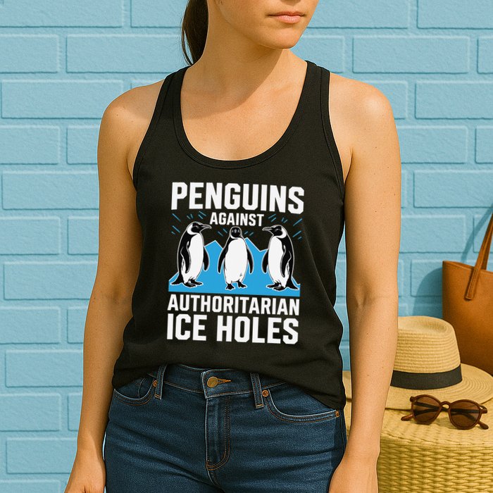 Penguins Against Authoritarian Ice Holes Resist Penguin Womens Tank Top