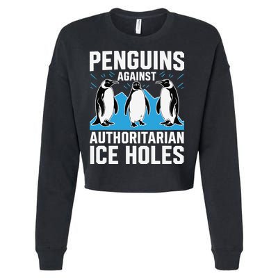 Penguins Against Authoritarian Ice Holes Resist Penguin Cropped Pullover Crew