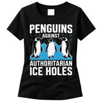Penguins Against Authoritarian Ice Holes Resist Penguin Womens T-Shirt