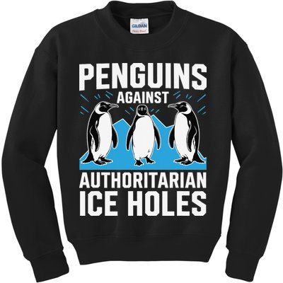 Penguins Against Authoritarian Ice Holes Resist Penguin Kids Sweatshirt