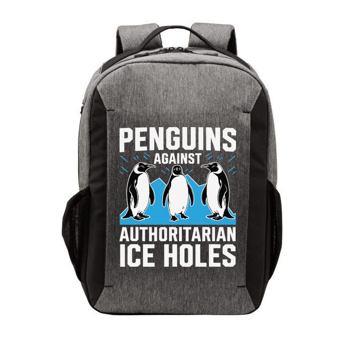 Penguins Against Authoritarian Ice Holes Resist Penguin Vector Backpack