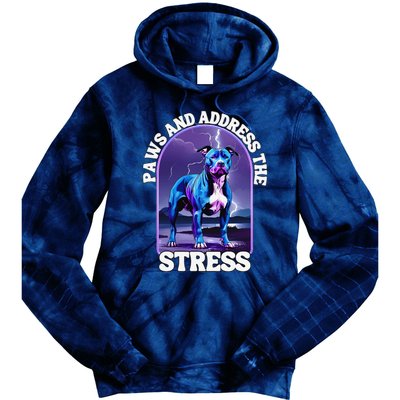 Paws And Address The Stress Anti Stress Therapy Pitbull Dog Tie Dye Hoodie