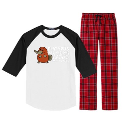 Platypus Are Awesome I'm Awesome Therefore I'm A Platypus Raglan Sleeve Pajama Set