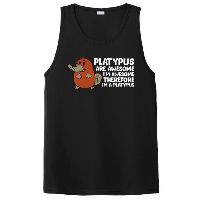 Platypus Are Awesome I'm Awesome Therefore I'm A Platypus PosiCharge Competitor Tank