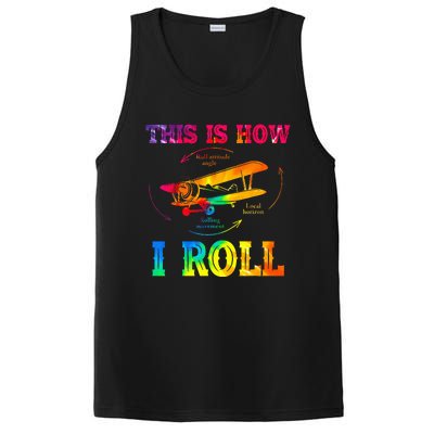 Pilot Airplane Aviation Pilot How I Roll Airplane Tie Dye PosiCharge Competitor Tank