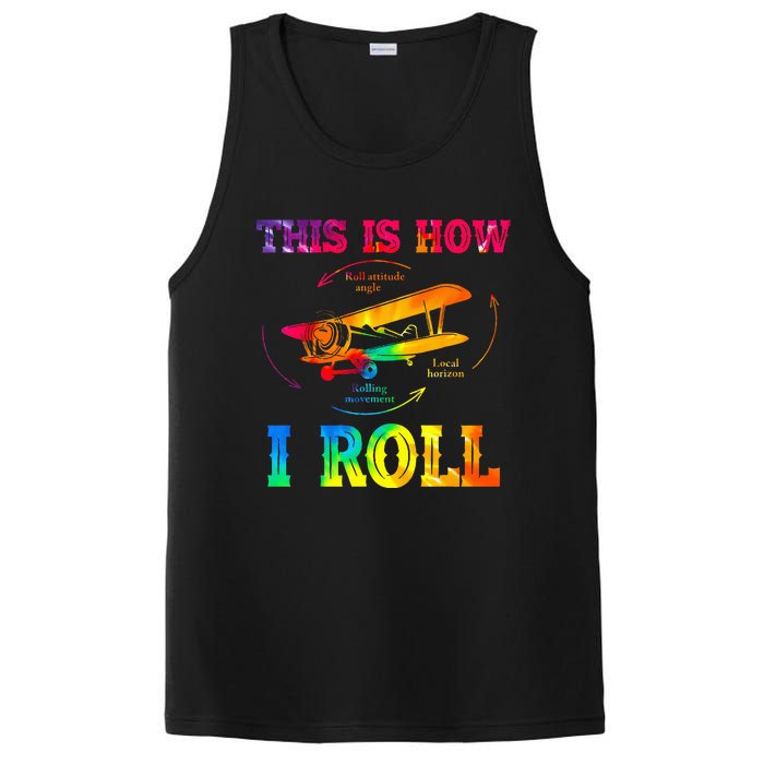 Pilot Airplane Aviation Pilot How I Roll Airplane Tie Dye PosiCharge Competitor Tank