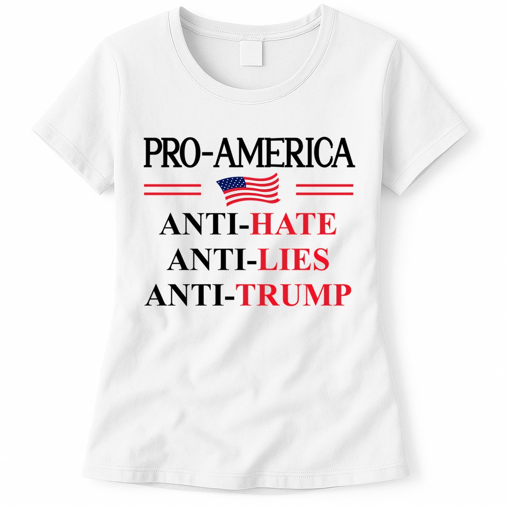 Pro America Anti Trump Hate Lies Resist Sign Anti Trump Flag Womens T-Shirt