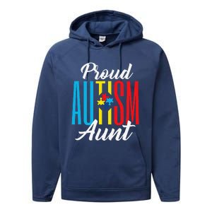 Proud Autism Aunt Awareness Support Performance Fleece Hoodie