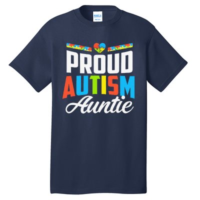 Proud Autism Auntie Awareness Support Tall T-Shirt