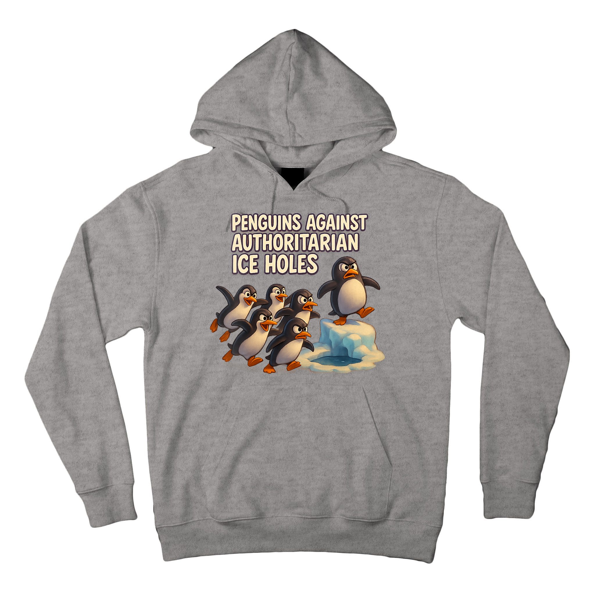 Penguins Against Authoritarian Ice Holes Sarcastic V-Neck  Tall Hoodie