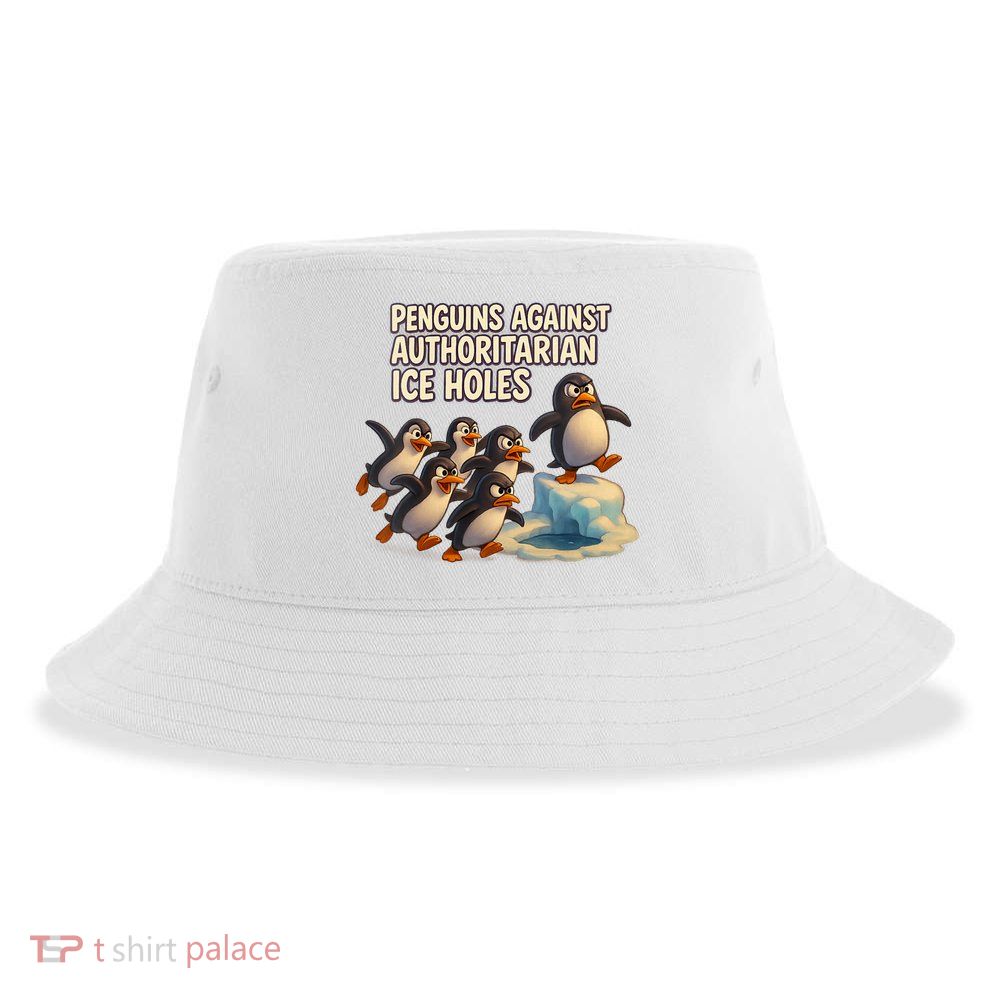 Penguins Against Authoritarian Ice Holes Sarcastic V-Neck  Sustainable Bucket Hat
