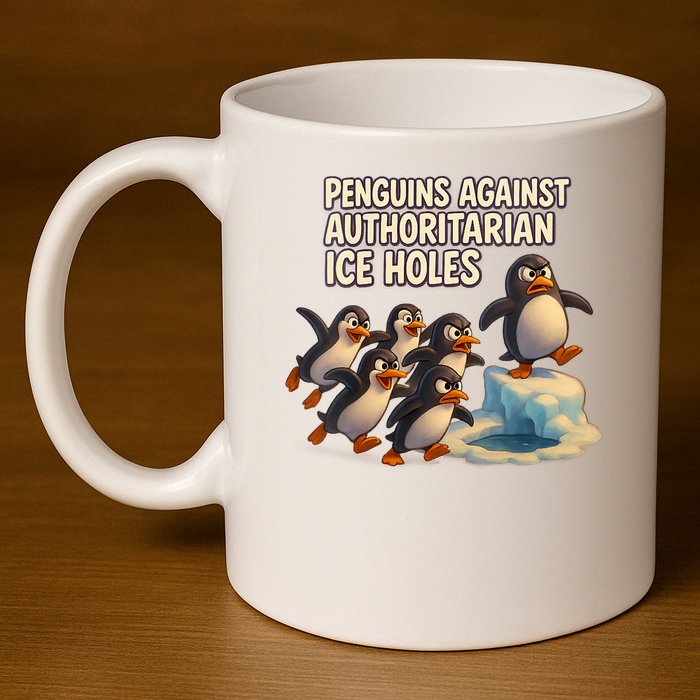 Penguins Against Authoritarian Ice Holes Sarcastic V-Neck  11oz C Handle Ceramic Mug