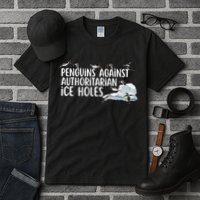  Penguins Against Authoritarian Ice Holes Sarcastic Tall T-Shirt