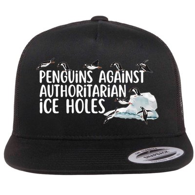  Penguins Against Authoritarian Ice Holes Sarcastic Flatbill Hat