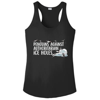  Penguins Against Authoritarian Ice Holes Sarcastic Ladies PosiCharge Competitor Racerback Tank