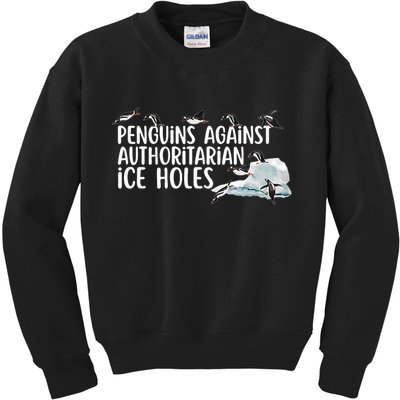  Penguins Against Authoritarian Ice Holes Sarcastic Kids Sweatshirt