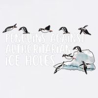  Penguins Against Authoritarian Ice Holes Sarcastic Garment-Dyed Sweatshirt