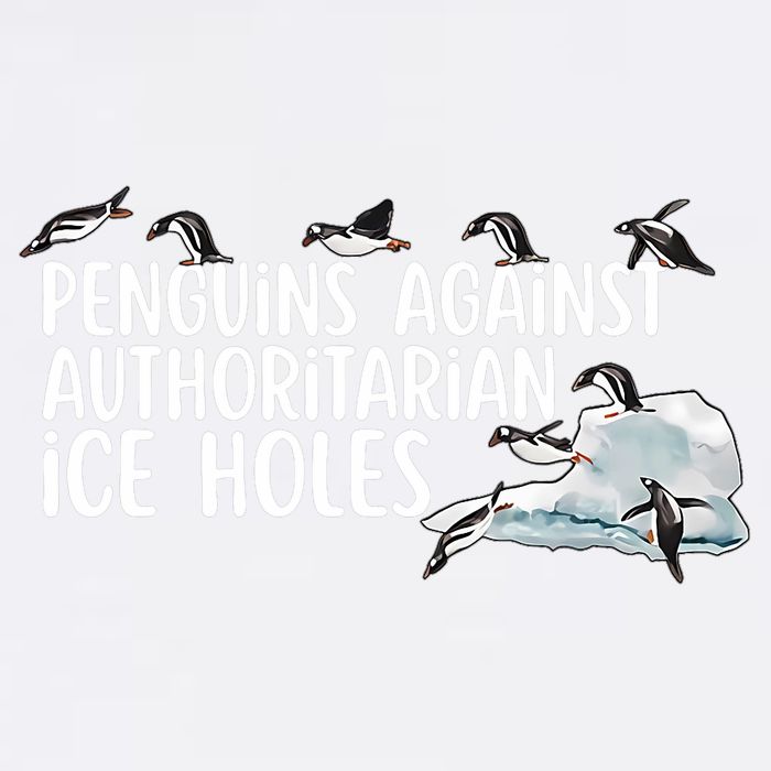  Penguins Against Authoritarian Ice Holes Sarcastic Garment-Dyed Sweatshirt