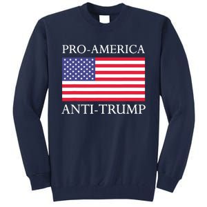 Pro America Antitrump S American Usa Flag Tall Sweatshirt