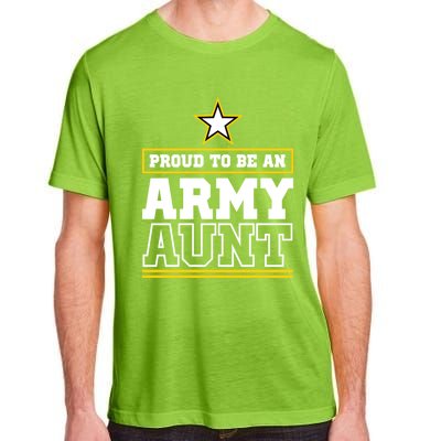 Proud Army Aunt Funny Gift Proud To Be An Army Aunt Adult ChromaSoft Performance T-Shirt