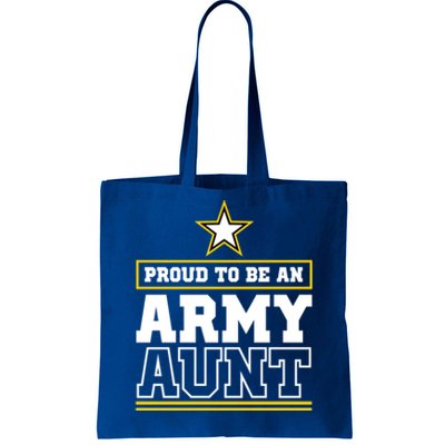 Proud Army Aunt Funny Gift Proud To Be An Army Aunt Tote Bag