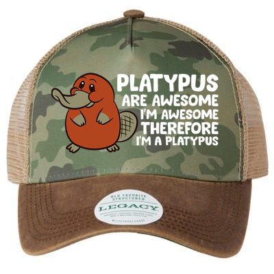 Platypus Are Awesome Im Awesome Therefore Im A Platypus Legacy Tie Dye Trucker Hat