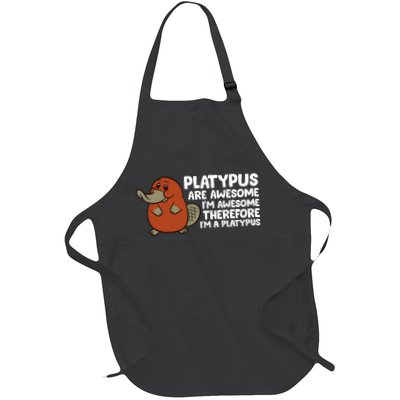 Platypus Are Awesome Im Awesome Therefore Im A Platypus Apron