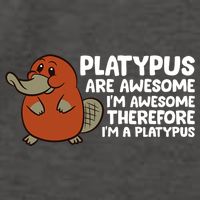 Platypus Are Awesome Im Awesome Therefore Im A Platypus Vector Backpack