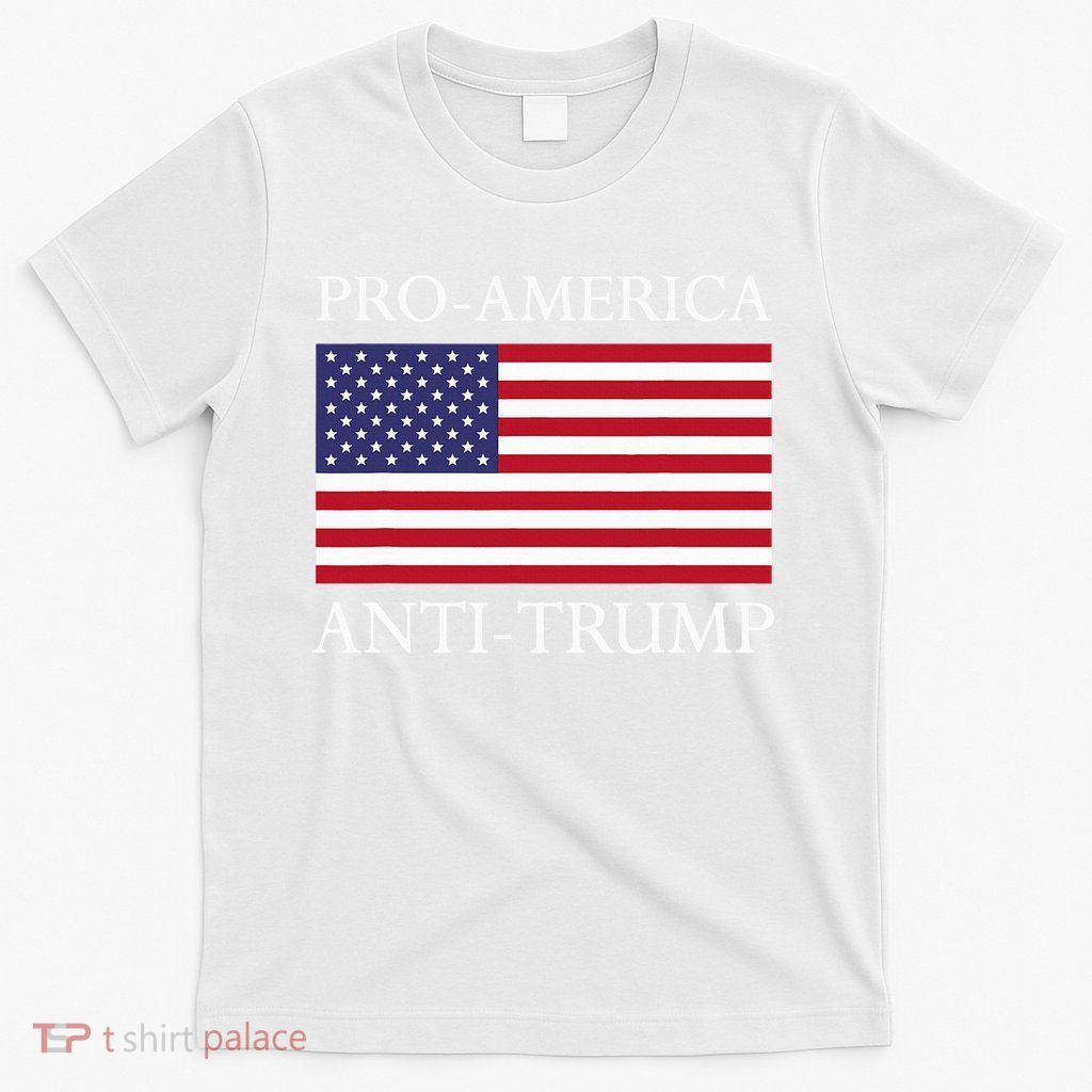 Pro America Anti Trump American Usa Flag Resist T-Shirt