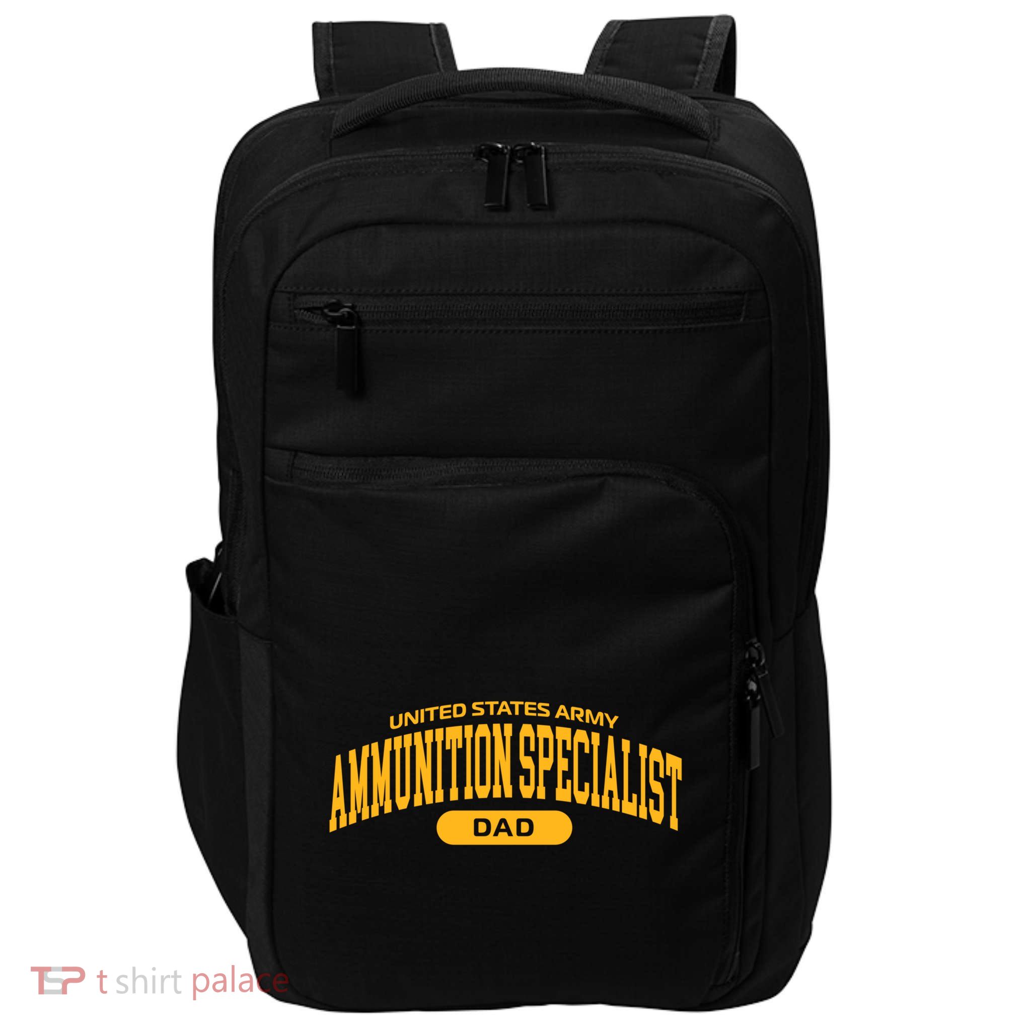 Proud Army Ammunition Specialist Dad Gift Impact Tech Backpack