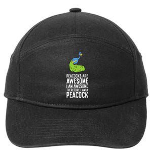 Peacocks Are Awesome I'm Awesome Therefore I'm a Peacock 7-Panel Snapback Hat