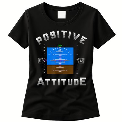 Positive Attitude Aviation Pilot Primary Flight Display Womens T-Shirt