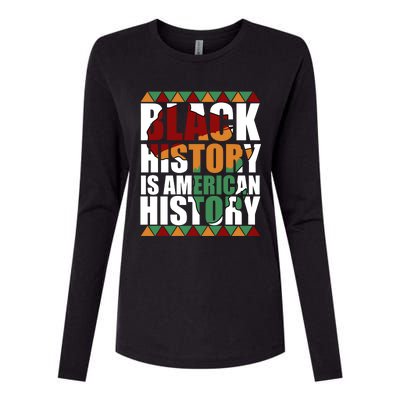 Patriotic African American Black History Is American History Gift Womens Cotton Relaxed Long Sleeve T-Shirt