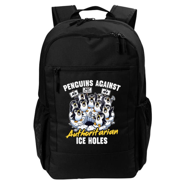 Penguins Against Authoritarian Ice Holes Funny Penguin Backpack