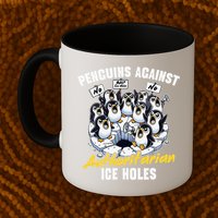 Penguins Against Authoritarian Ice Holes Funny Penguin Mug