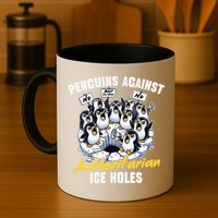 Penguins Against Authoritarian Ice Holes Funny Penguin Mug