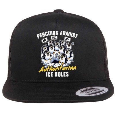 Penguins Against Authoritarian Ice Holes Funny Penguin Flat Bill Trucker Hat