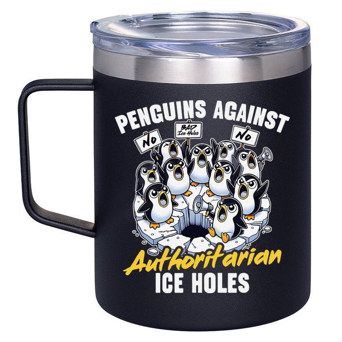 Penguins Against Authoritarian Ice Holes Funny Penguin 12oz Stainless Steel Coffee Mug