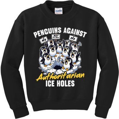 Penguins Against Authoritarian Ice Holes Funny Penguin Kids Sweatshirt
