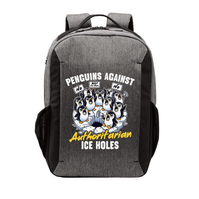 Penguins Against Authoritarian Ice Holes Funny Penguin Vector Backpack