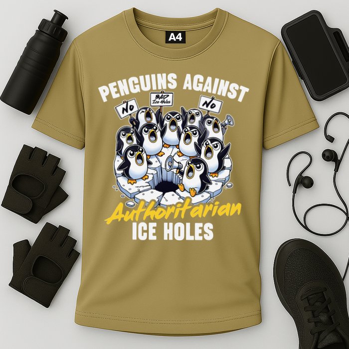 Penguins Against Authoritarian Ice Holes Funny Penguin Cooling Performance Crew T-Shirt