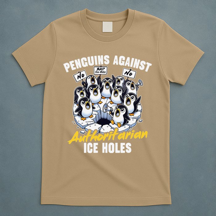 Penguins Against Authoritarian Ice Holes Funny Penguin T-Shirt