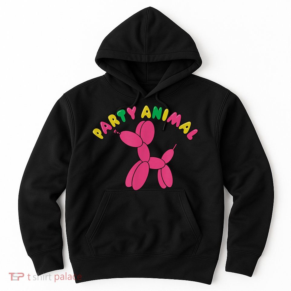 Party Animal Balloon Dog Funny Birthday Partying Design Hoodie